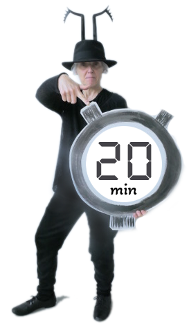 Insektenfrau mit Stoppuhr: 20 min