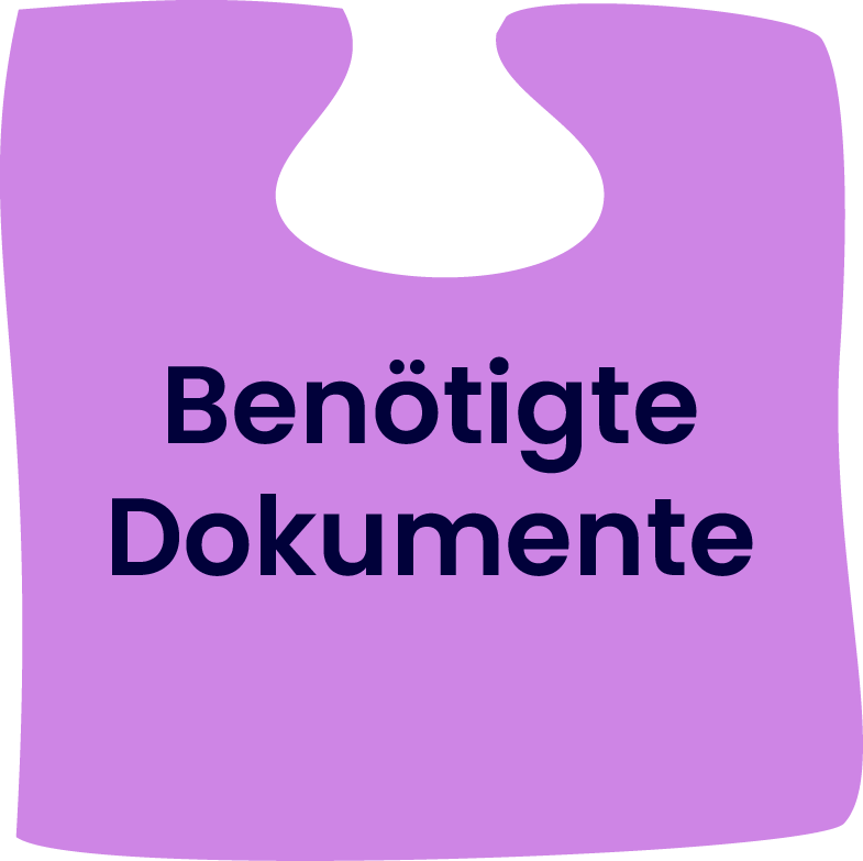 3. Benötigte Dokumente