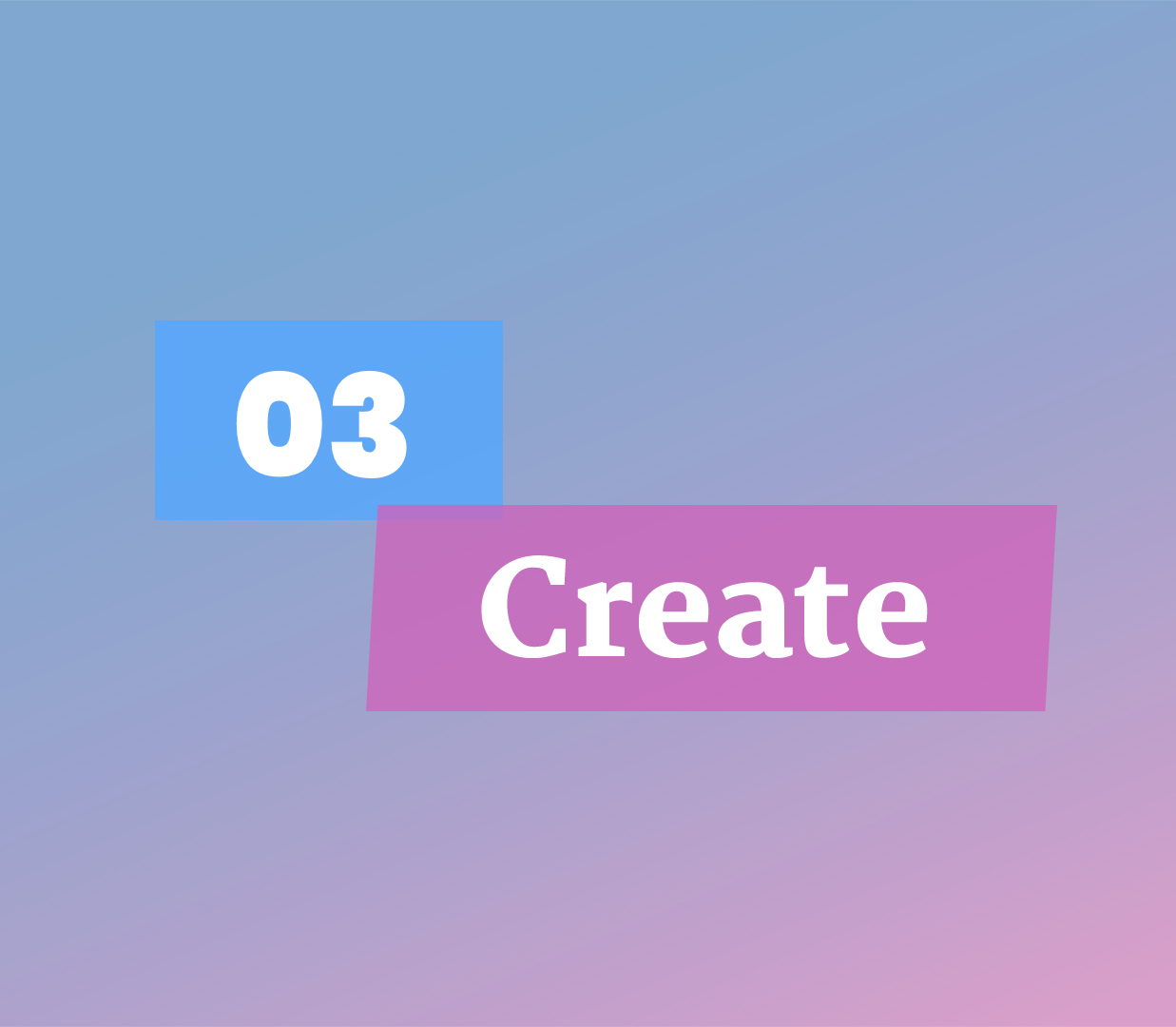 03 Create