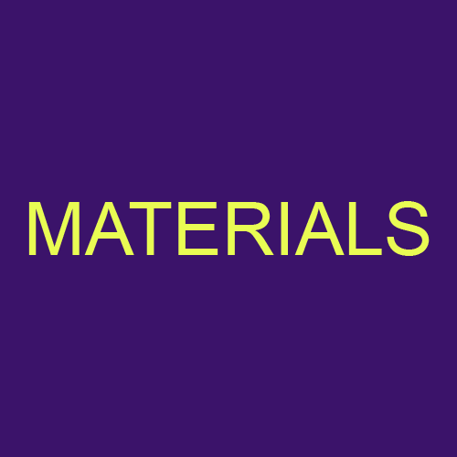 Materials