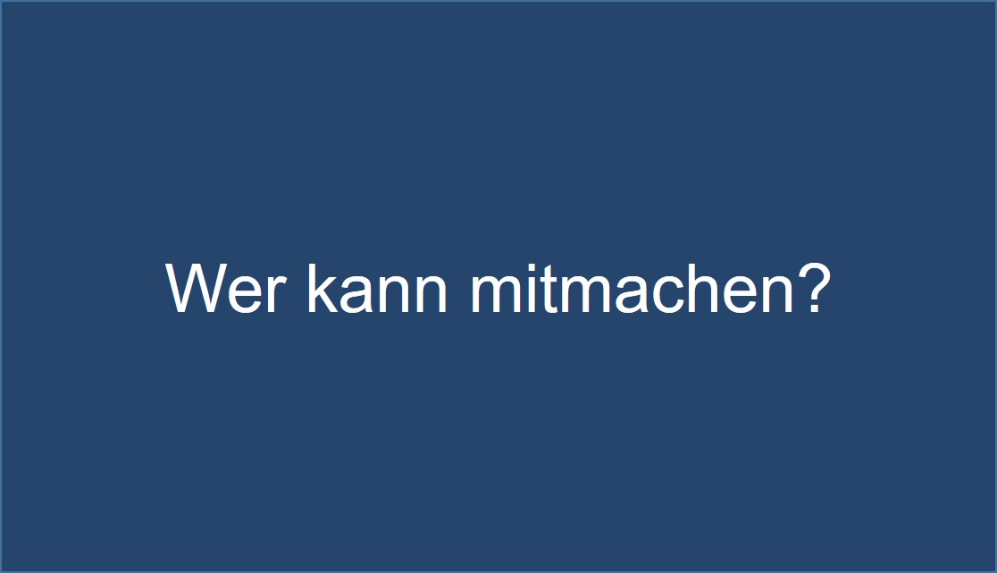 Wir richten uns nicht an spezielle Fachrichtungen sondern wollen ...