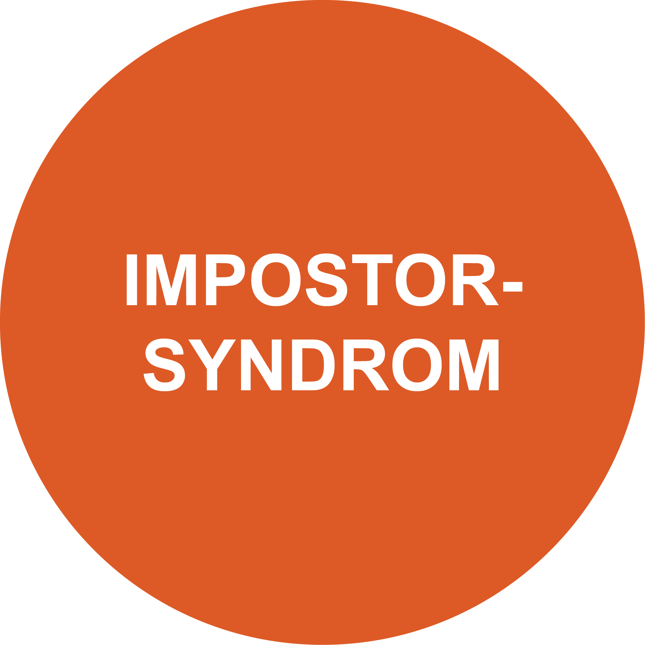 Impostor-Syndrom (Hochstapler-Syndrom)
