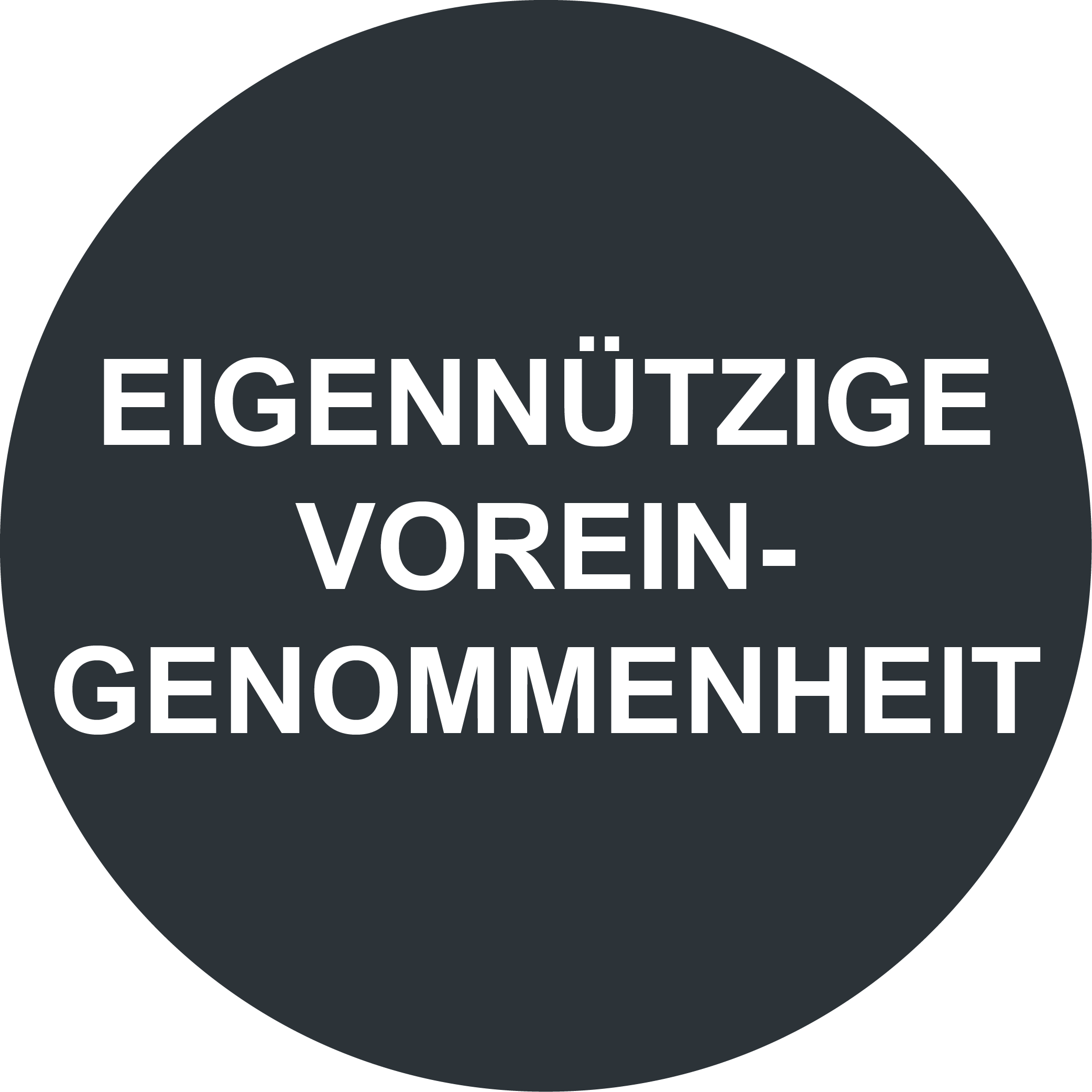 Eigennützige Verzerrung